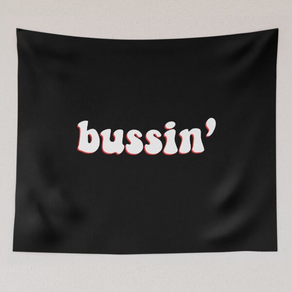 Item preview, Bussin' designed and sold by AceKarDesigns.