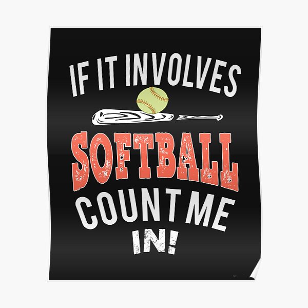 Softball M Posters | Redbubble