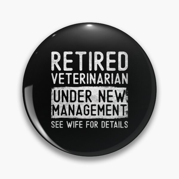 Item preview, Retired Veterinarian Under New Management See Wife Funny Vet Technician Grandpa Retirement Gift designed and sold by WYGSTORE.