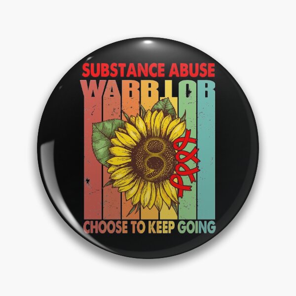 Item preview, Substance Abuse Warrior Choose To Keep Going designed and sold by fannieuxp59.