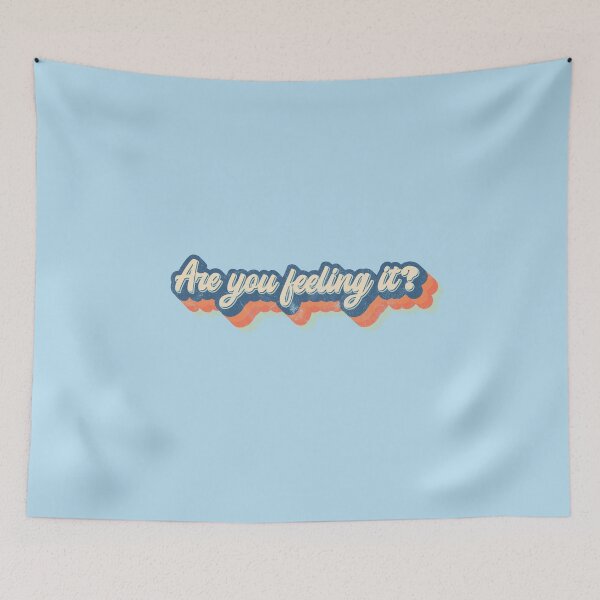 Item preview, Are You Feeling It? designed and sold by DoomSalad.