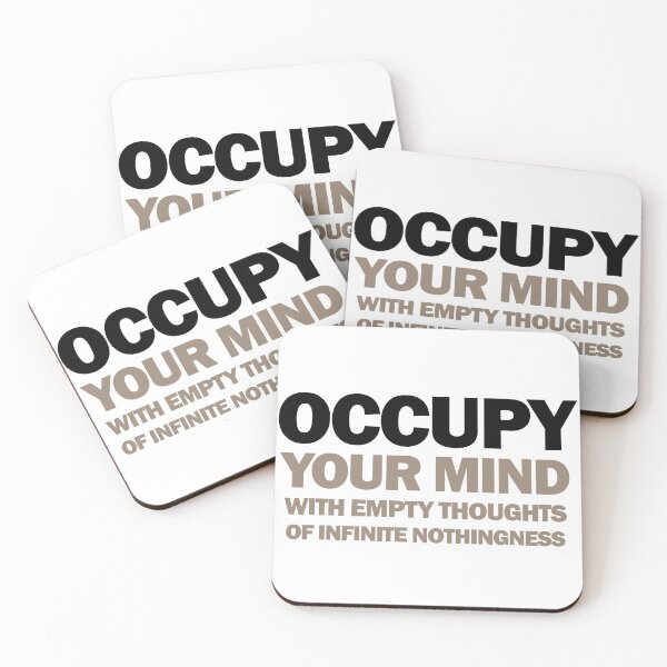 Item preview, occupy your mind with empty thoughts of infinite nothingness designed and sold by titus toledo.