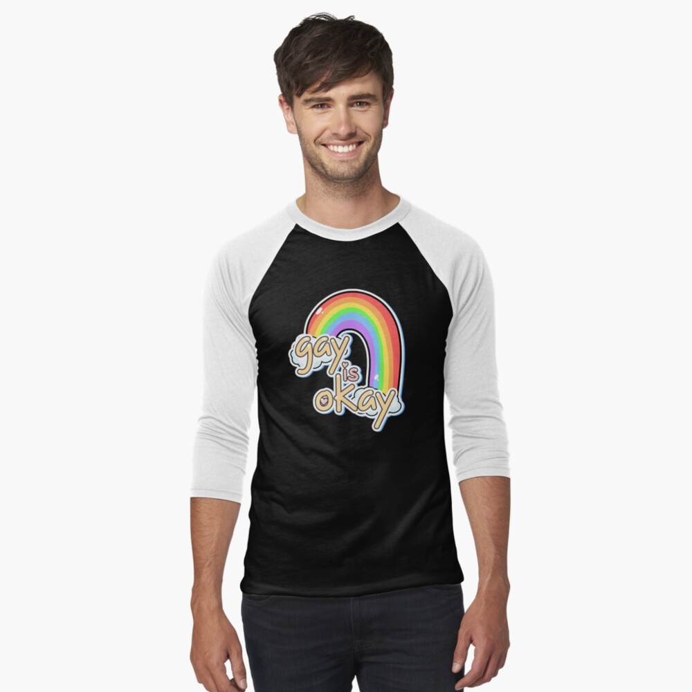 Gay is Okay Baseball ¾ Sleeve T-Shirt