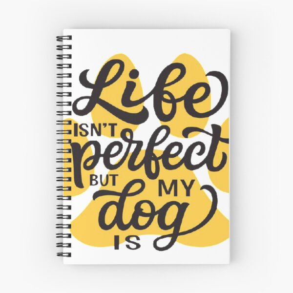Item preview, My Dog Is Perfect designed and sold by IshitaPoint.