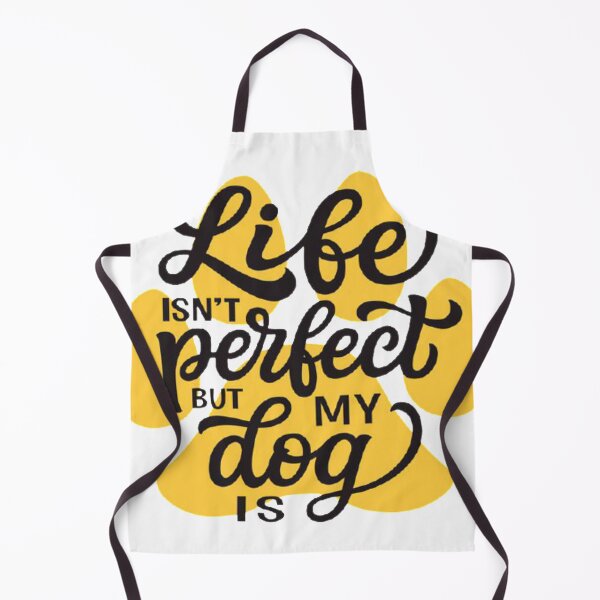 Item preview, My Dog Is Perfect designed and sold by IshitaPoint.