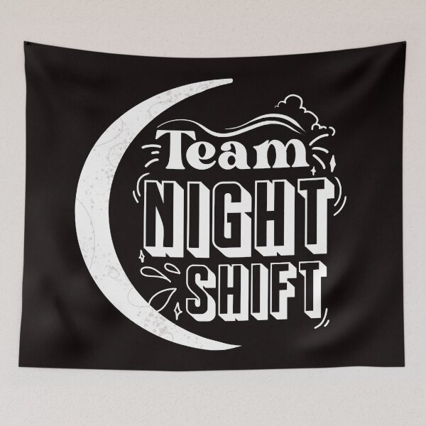 Item preview, Team Night Shift designed and sold by KookiePalette.