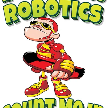 Artwork thumbnail, If It Involves Robotics Count Me In Robot Skater by ProjectRobotics