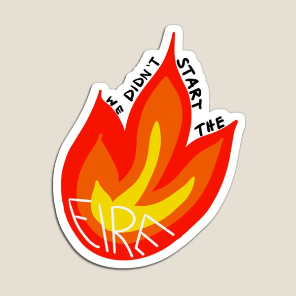 Item preview, We Didn’t Start the Fire designed and sold by bdawg2468.