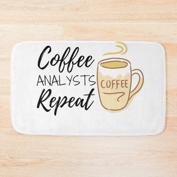 Item preview, Coffee Analysts Repeat designed and sold by ThebestArtshop.