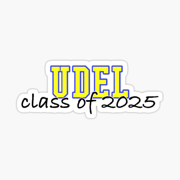 "Udel class of 2025" Sticker by acdesigns2 Redbubble