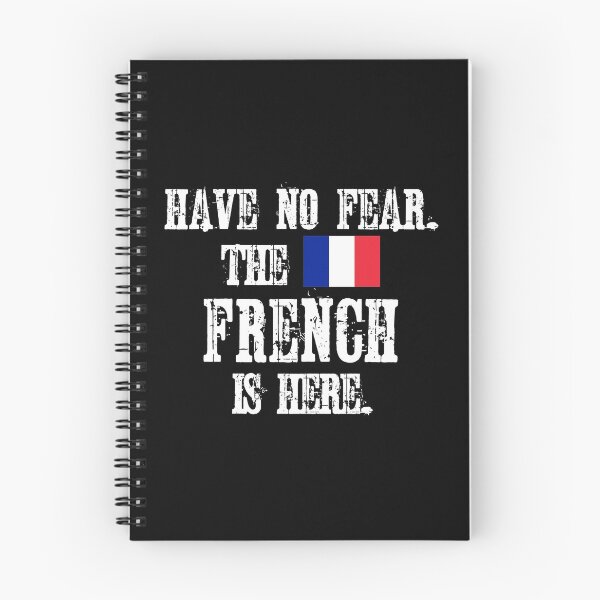 Item preview, Have no fear The French is here.  With the Flag of France designed and sold by obedtheartist.