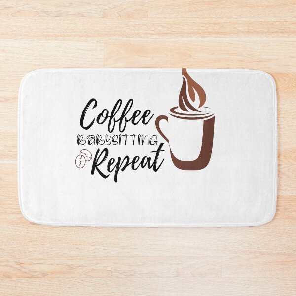 Item preview, Coffee Babysitting Repeat designed and sold by ThebestArtshop.