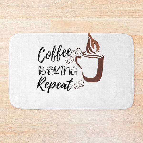 Item preview, Coffee Baking Repeat designed and sold by ThebestArtshop.