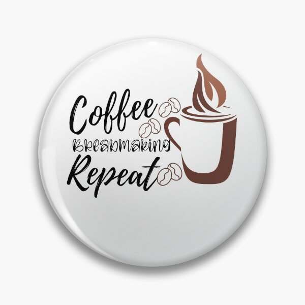Item preview, Coffee Breadmaking Repeat designed and sold by ThebestArtshop.