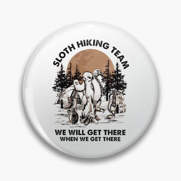 Item preview, Sloth Hiking Team designed and sold by BalladryCrystal.