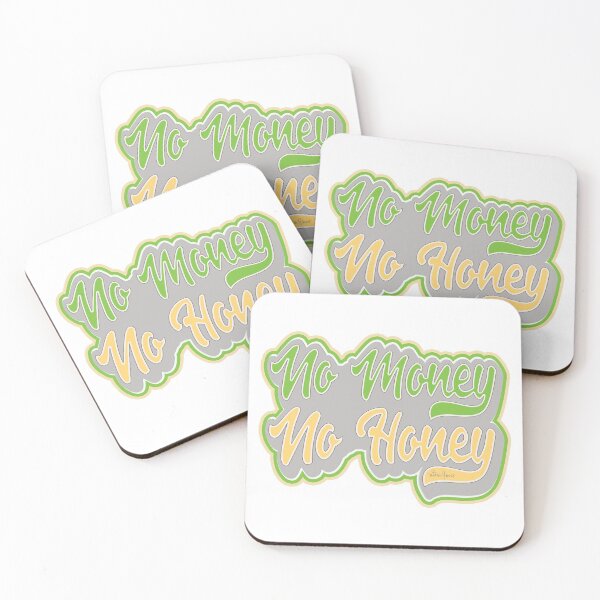 Item preview, No Money No Honey Word Art designed and sold by WLHmedia.com .