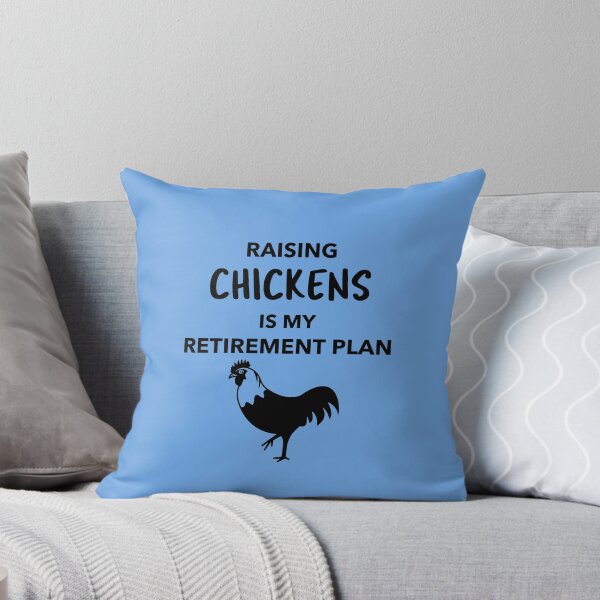 Item preview, Raising Chickens is my Retirement Plan -funny chicken design in black text designed and sold by katiekendall.