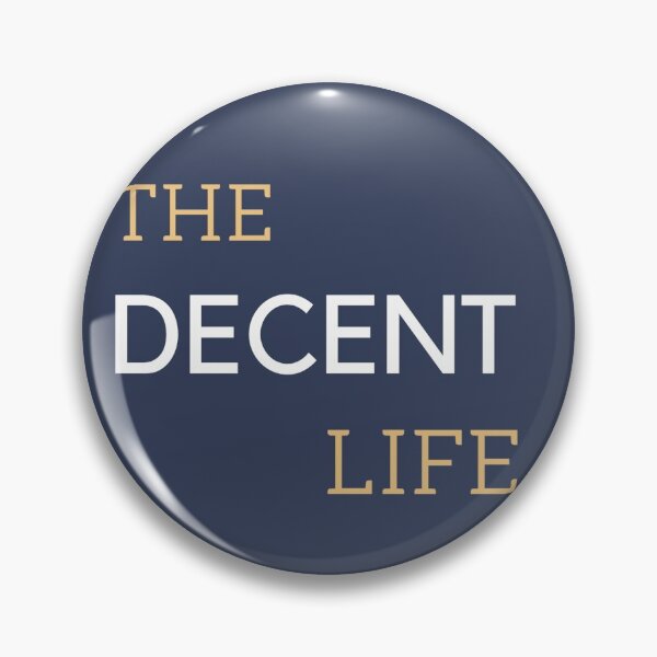 Item preview, the decent life designed and sold by fashioncollege.