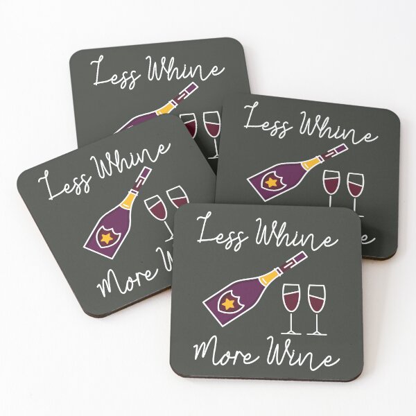 Item preview, Less Whine More Wine designed and sold by StarsForgers.