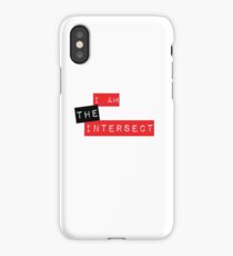 "I am the Intersect" iPhone Case