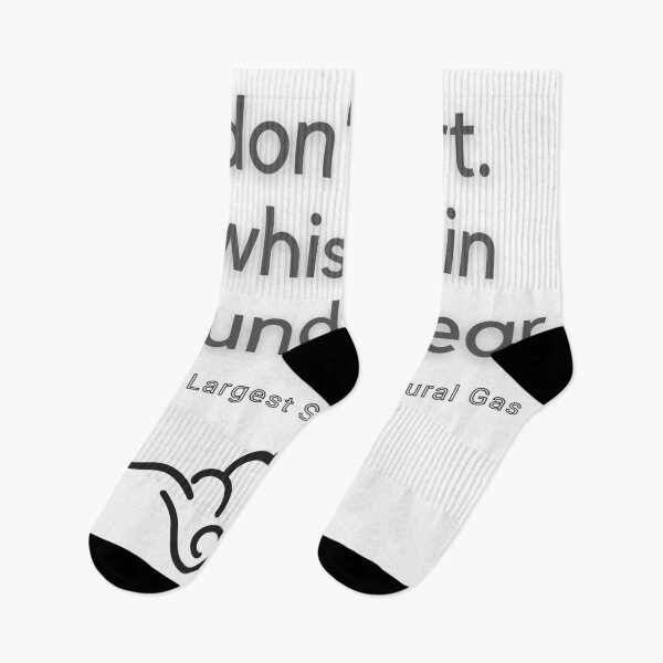 Item preview, I don't fart. I whisper in my underwear. By Worlds Largest Source Of Natural Gas designed and sold by ChewingArts.