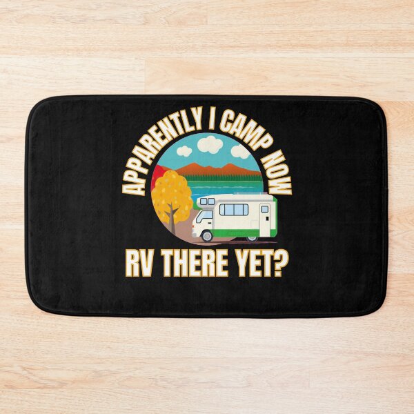 Item preview, Apparently I Camp Now designed and sold by RGRamsey.