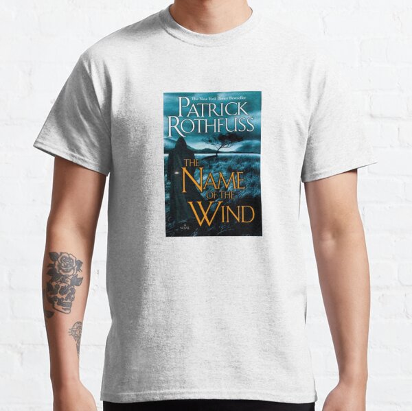The Name of the Wind cover Classic T-Shirt