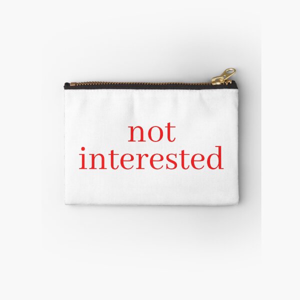Item preview, not interested typography designed and sold by Fiftyandfab.