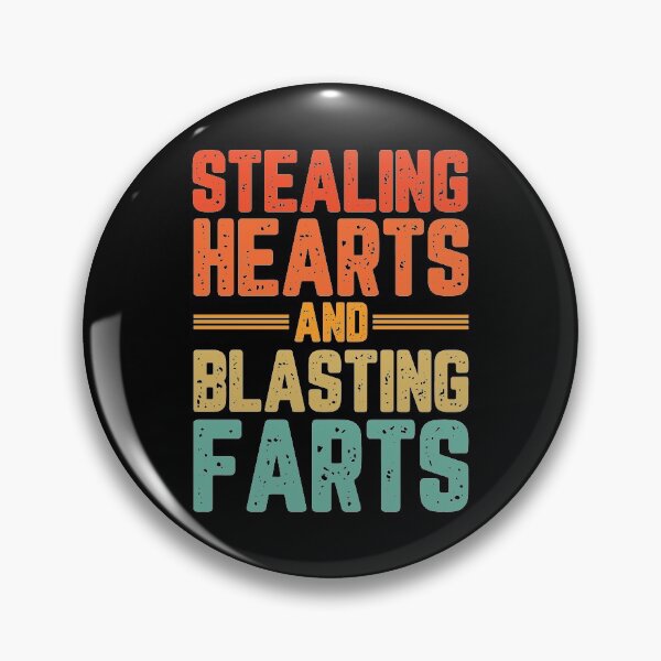 Item preview, Stealing hearts and blasting farts designed and sold by chococaramels.