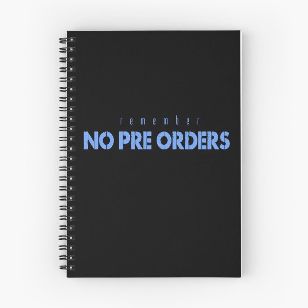 Item preview, No Pre Orders designed and sold by innyawindow.