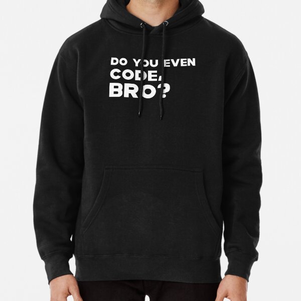 Coder - Do you even code, bro ?