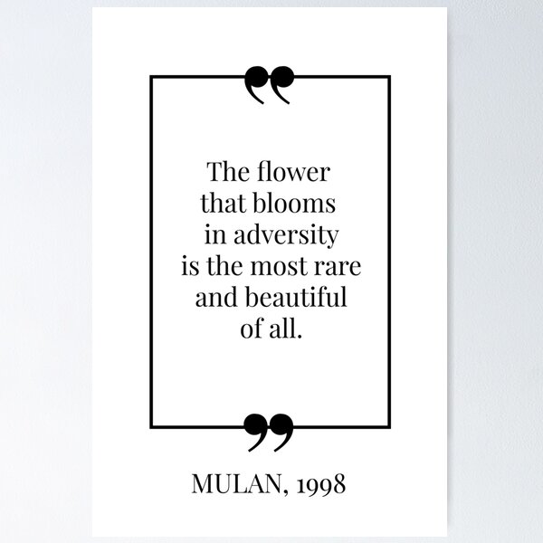 Item preview, The Most Rare and Beautiful Bloom - Mulan Quote designed and sold by MuseTheQuote1.