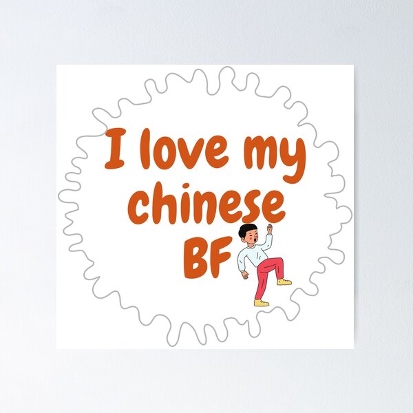 Item preview,  I LOVE MY CHINESE BF designed and sold by FabartFine01.