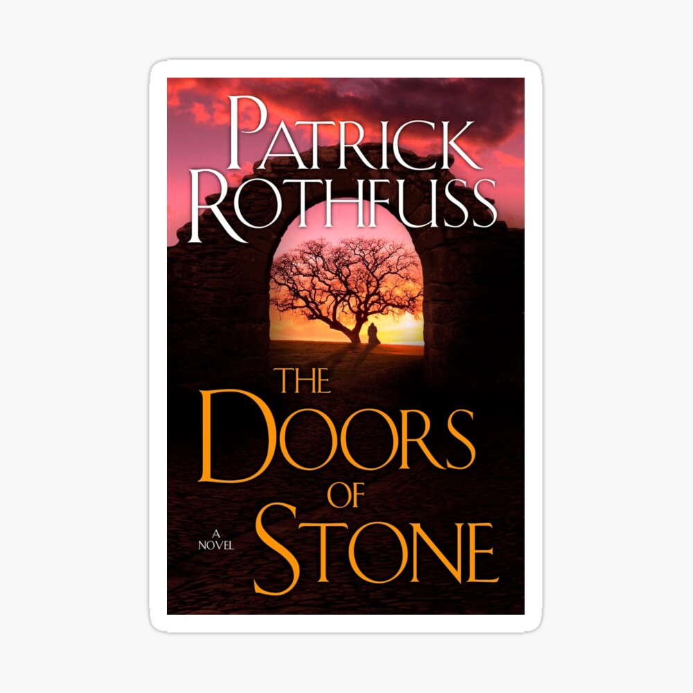 The Doors of Stone: The Kingkiller Chronicle: Book 3