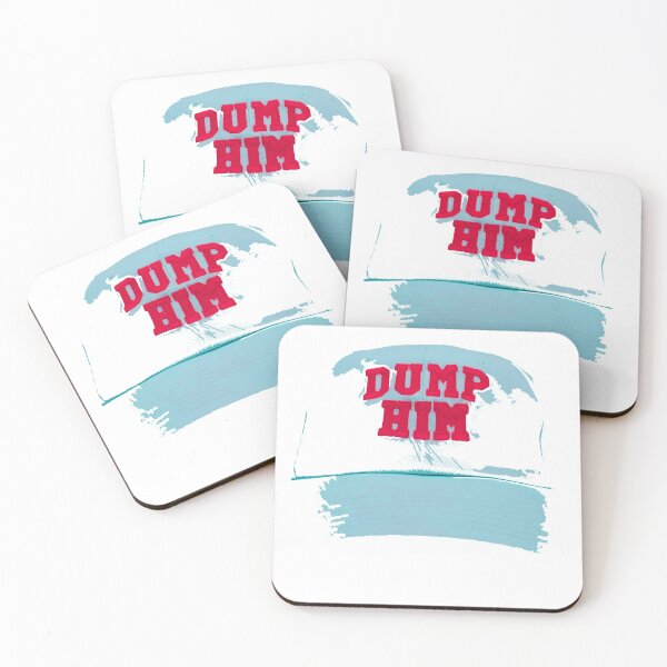 Item preview, Dump Him designed and sold by kkimg911.