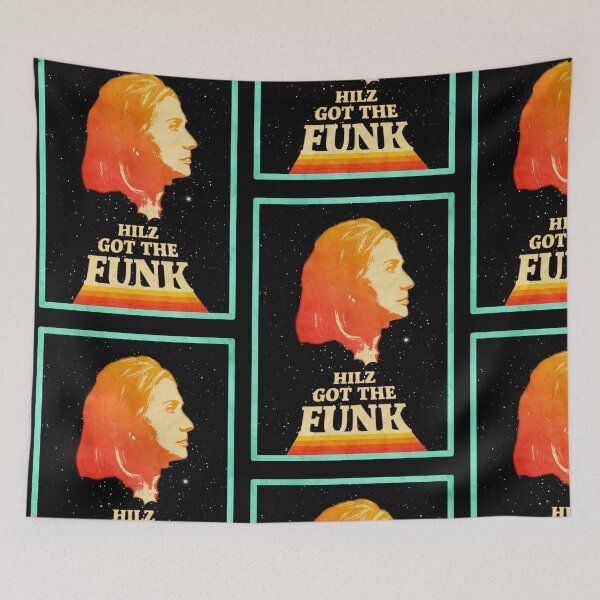 Item preview, Hillary Clinton - Hilz Got The Funk designed and sold by colombeat.