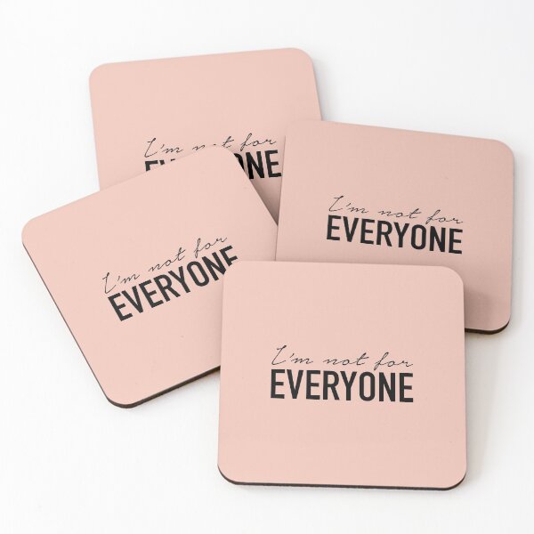 Item preview, I'm not for Everyone  designed and sold by corbrand.