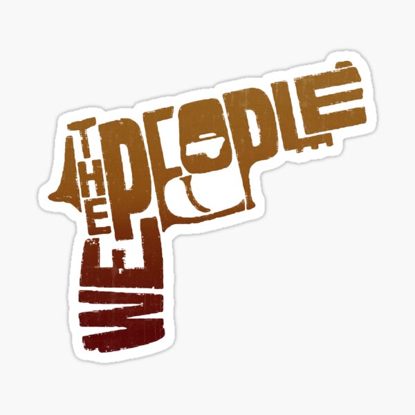Vista previa del artículo con la obra «Nosotros la gente pistola pistola», diseñado y vendido por BalladryCrystal.