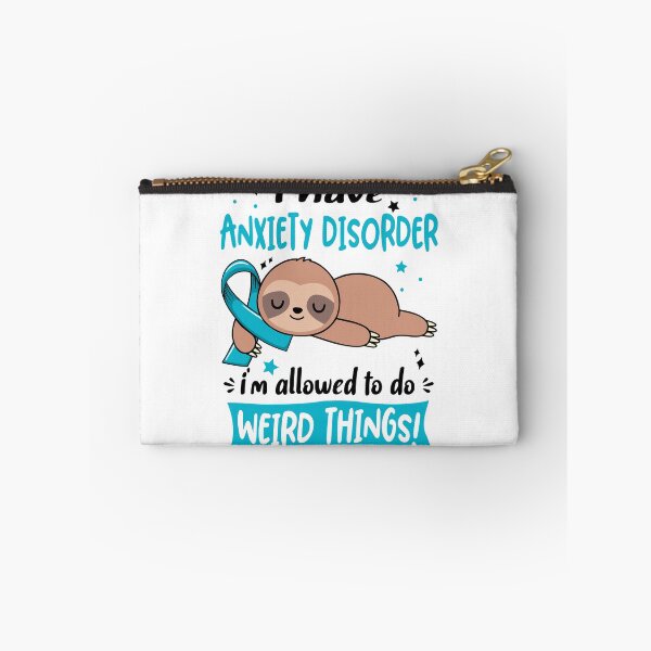 Item preview, Anxiety Disorder Awareness Funny I have Anxiety Disorder i'm allowed to do Weird Things! designed and sold by JanetShop809.