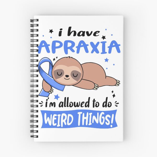 Item preview, Apraxia Awareness Funny I have Apraxia i'm allowed to do Weird Things! designed and sold by JanetShop809.