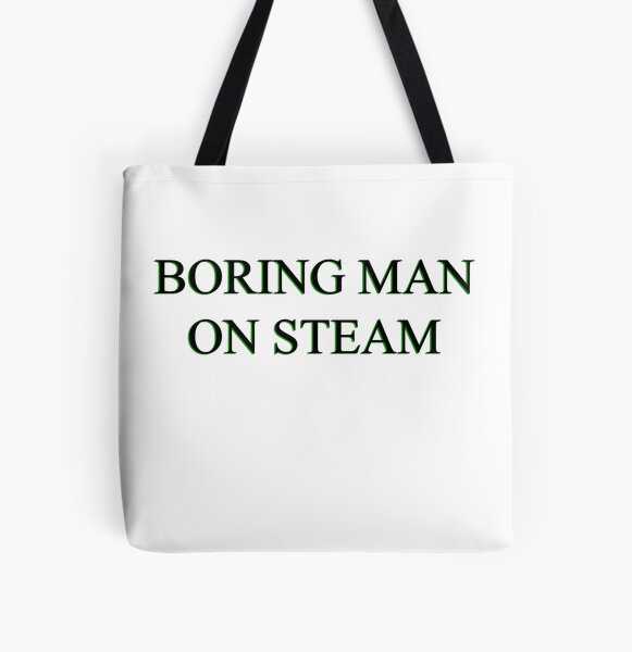Item preview, BORING MAN ON STEAM designed and sold by dogshitshop.