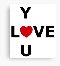 Simplistic LOVE YOU Canvas Print