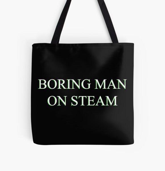 Item preview, BORING MAN ON STEAM (white text) designed and sold by dogshitshop.