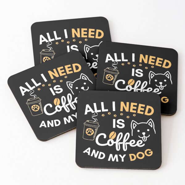 Item preview, All I Need Is Coffee And My Dog designed and sold by i-longmanshop.