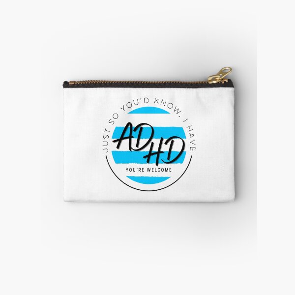 Item preview, Just So You’d Know I Have ADHD You’re Welcome, Attention Deficit Hyperactive Disorder Awareness designed and sold by MJDezigns.
