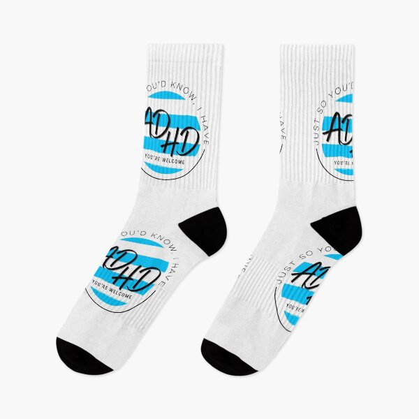 Item preview, Just So You’d Know I Have ADHD You’re Welcome, Attention Deficit Hyperactive Disorder Awareness designed and sold by MJDezigns.