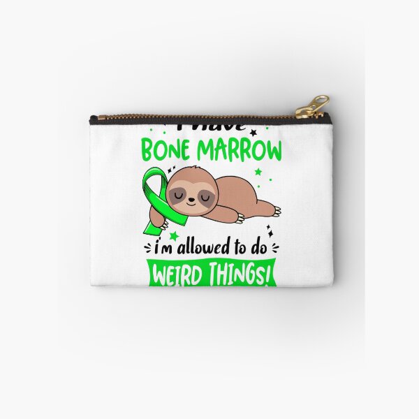 Item preview, Bone Marrow Awareness Funny I have Bone Marrow i'm allowed to do Weird Things! designed and sold by JanetShop809.
