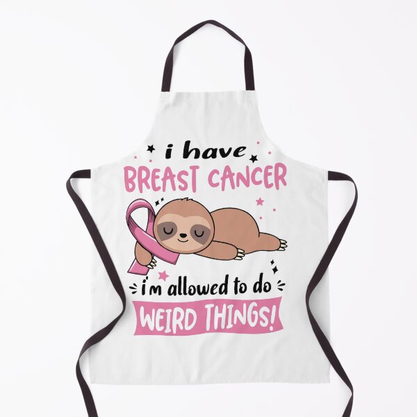 Item preview, Breast Cancer Awareness Funny I have Breast Cancer i'm allowed to do Weird Things! designed and sold by JanetShop809.