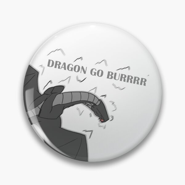 Item preview, Dragons Go BRRRR- designed and sold by YoEnderRebel.