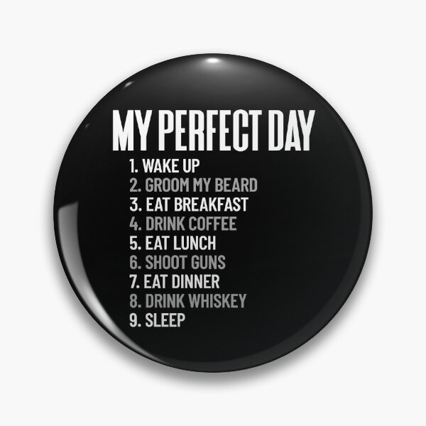 Artikelvorschau, My Perfect Day Beard Coffee Guns Whiskey Men's Perfect Day Gear entworfen und verkauft von DynamicDesign.